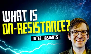 功率半导体-什么是On-Resistance?